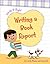 Writing a Book Report by Cecilia Minden