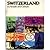 Switzerland: Its People and...