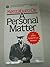 A Personal Matter