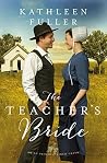 Book cover for The Teacher's Bride (Amish Brides of Birch Creek #4)
