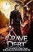 Grave Debt (DarkWorld: Skin...