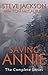 Saving Annie: The Complete ...