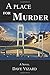 A Place for Murder (Nick Steele #4)