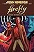 Firefly Legacy Edition Book...