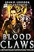 Blood Claws (New York Paranormal Police Department #1) by John P. Logsdon