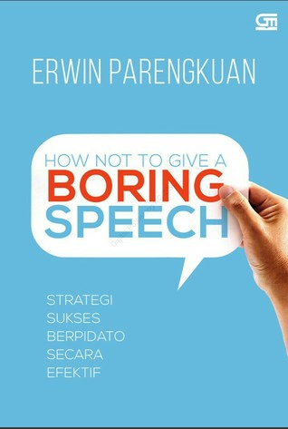 How Not To Give A Boring Speech (Paperback)