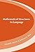 Mathematical Structures in Languages (Lecture Notes Book 218)