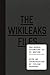 The Wikileaks Files: The World According to Us Empire