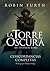 La Torre Oscura de Stephen King by Robin Furth