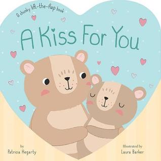 A Kiss For You (Board Book)