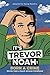 It's Trevor Noah by Trevor Noah