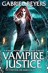 Vampire Justice (The Perpetual Creatures Saga, Book 2)