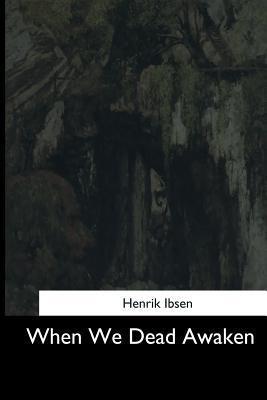 When We Dead Awaken