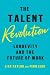 The Talent Revolution: Longevity and the Future of Work