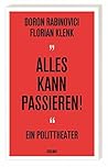 "Alles kann passi...