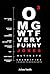 OMG WTF Very Funny Jokes: Ultimate LOL Edition Book 3