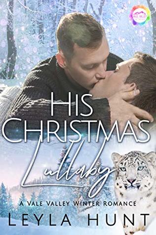 His Christmas Lullaby (Vale Valley, Season 1, #6)