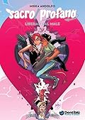 Sacro/Profano: Liberaci dal male