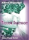 Tödliche Brautnacht (German Edition)