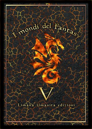 I mondi del fantasy V