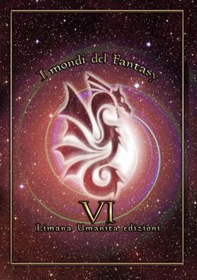 I mondi del fantasy VI