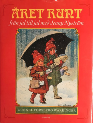 Året runt : från jul till jul med Jenny Nyström (Hardcover)