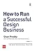 How to Run a Successful Des...