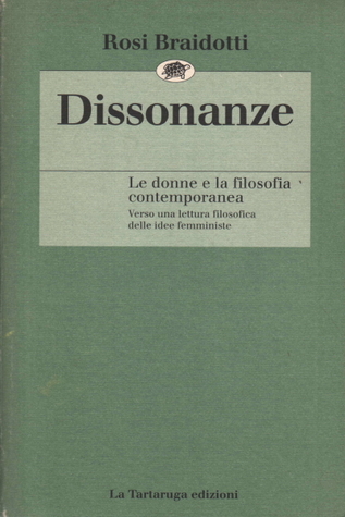 Dissonanze. Le donne e la filosofia contemporanea