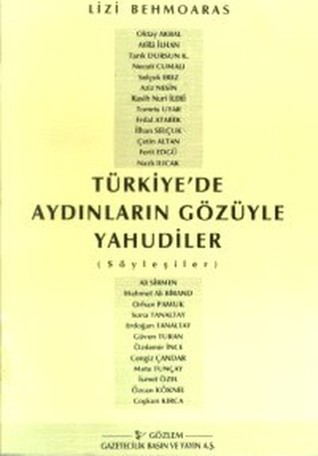 Türkiye'de Aydınların Gözüyle Yahudiler: Söyleşiler