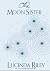 The Moon Sister (The Seven Sisters, #5)