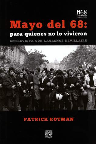 Mayo del 68: para quienes no lo vivieron. Entrevista con Laurence Devillairs