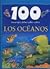 100 cosas que debes saber sobre oceanos / 100 Things You should Know about Oceans (100 Cosas Que Debes Saber Sobre /100 Things You Should Know About) (Spanish Edition)