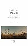 Book cover for Unto Death: Martyrdom, Missions, and the Maturity of the Church