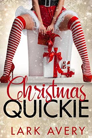 Christmas Quickie (Kindle Edition)