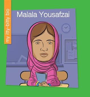 Malala Yousafzai (My Early Library: My Itty-Bitty Bio)