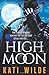 High Moon (Wolfkin & Berserkers #2)