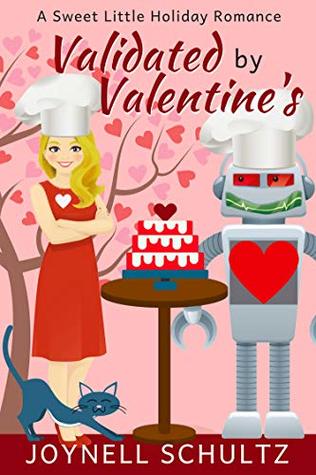 Validated by Valentine's: A Sweet Little Holiday Romance (Kindle Edition)