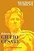 Giulio Cesare (Biografie Storiche) by Roberta Dalessandro