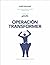 Operación Transformer by Darío Pescador
