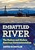 Embattled River: The Hudson...