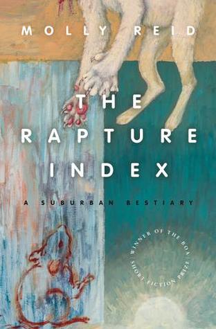 The Rapture Index: A Suburban Bestiary (Paperback)