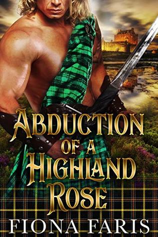 Abduction of a Highland Rose (Tales of Blair Castle #1)