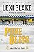 Pure Bliss (Nights in Bliss, Colorado, #6)