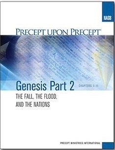 Precept Upon Precept: Genesis Part 2 - The Fall, The Flood, and the Nations