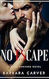 No Escape: Dark Romance Novel