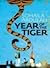 The Year of the Tiger