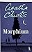 Morphium by Agatha Christie