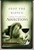Stop the Madness - Finding Freedom from Addictions by Ben Carter, Dr Paul Hardy