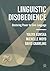 Linguistic Disobedience: Restoring Power to Civic Language