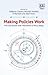 Making Policies Work by Giliberto Capano